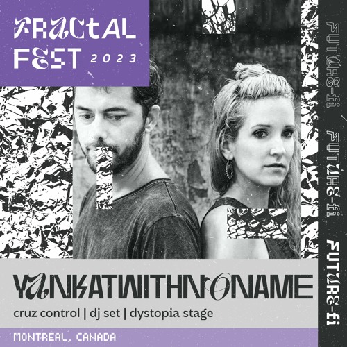 Ep. 5 - Fractalfest 2023 FutureFi Minimix - YankatWithNoName