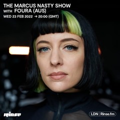 Rinse FM - The Marcus Nasty Show 23.2.22