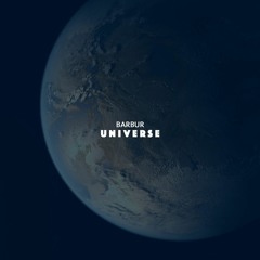 BRM PREMIERE: Barbur - Universe (Original Mix) [Barbur Music]