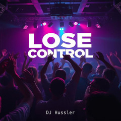 Lose Control