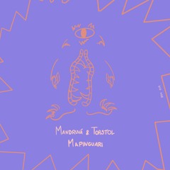 Premiere ::: Mandruvá & Torstol - Mapinguari