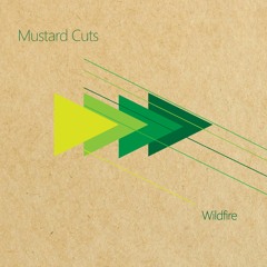 Mustard Cuts "Wildfire" [Betadig 066]