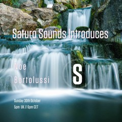 Saturo Sounds Radio Introduces: Noe Bortolussi