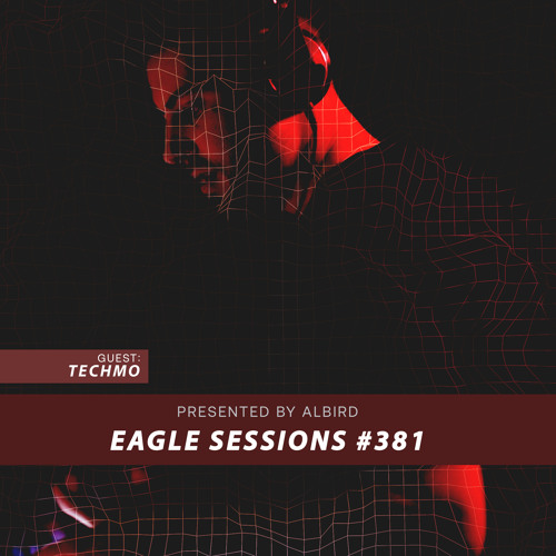 Techmo - Eagle Sessions #381 (2022-06-22)