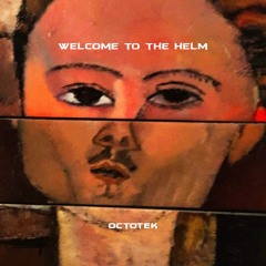 WELCOME TO THE HELM