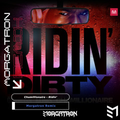 Chamillionaire - Ridin' (Morgatron Remix)