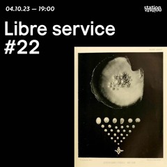 Libre Service #22