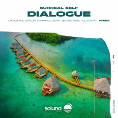 Surreal Self - Dialogue [Soluna Music]