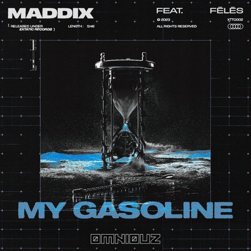 My Gasoline Mashup (Maddix Vs. Reflexx & Cyber Gunz Vs. R3T3P)