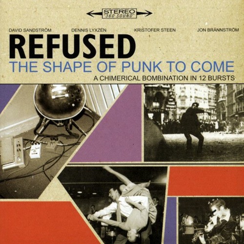Refused -  Refused Are Fucking Dead