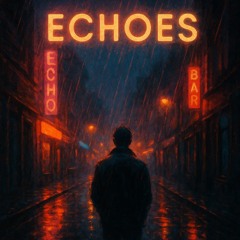 Echoes