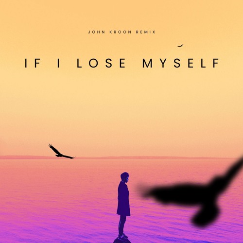 Alesso & One Republic - If I Lose Myself (John Kroon Remix)