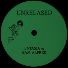 Entasia & Sam Alfred - ID [Unreleased]
