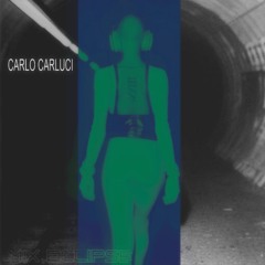 MIX ECLIPSE - Carlo Carluci