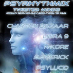 DjMaverick - Club 414 Presents Psyrhythmix Twisted Minds