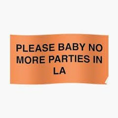 No More Parties In LA Freestyle(Kanye West Remix)