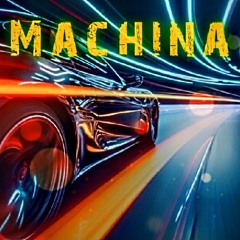 ~Machina~