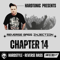 Hardtonic @ Reverse Bass Injection Chapter 14