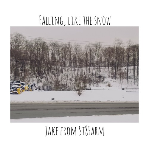 Falling, Like the Snow