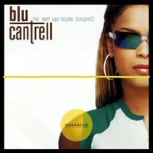 Blu Cantrell - hit 'em up style (Dirty Organ House) [FREE DOWNLOAD]