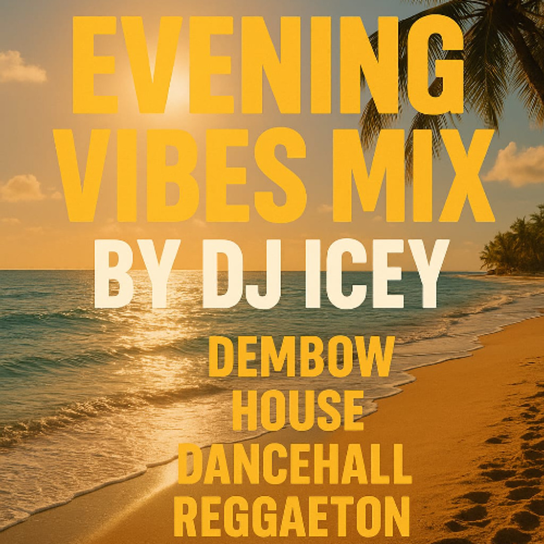 Stream evening vibes by Dj Icey | Listen online for free on SoundCloud