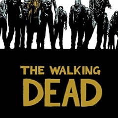 ❤[Read] EBOOK The Walking Dead Book 11 (Walking Dead (12 Stories))