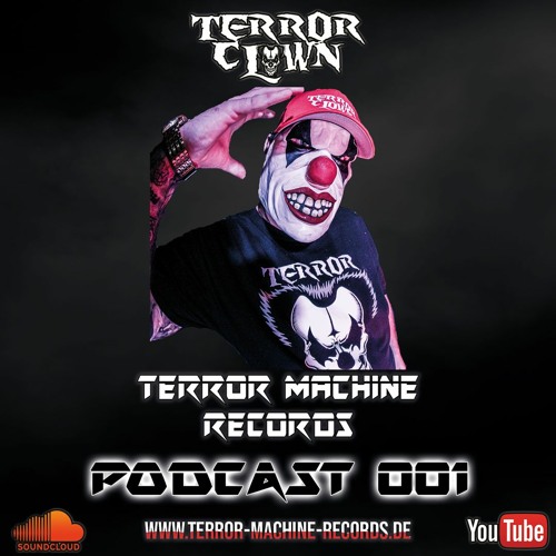 Terror Machine Records Podcast 001 by TerrorClown