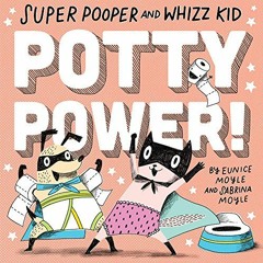 Get KINDLE 🖊️ Super Pooper and Whizz Kid (A Hello!Lucky Book): Potty Power! by  Hell
