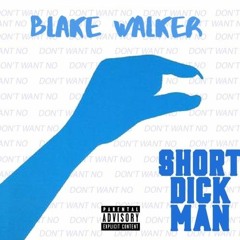 Short Dick Man 2020