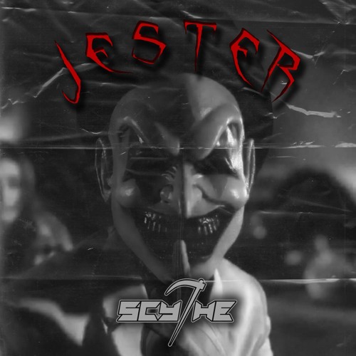 Scythe - Jester (FREE DL)