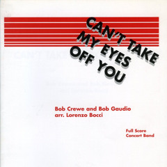 Can't Take My Eyes Off You (Gloria Gaynor) - arrnged by Lorenzo Bocci