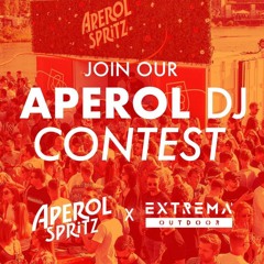 Aperol Spritz x Extrema Outdoor DJ Contest 2024