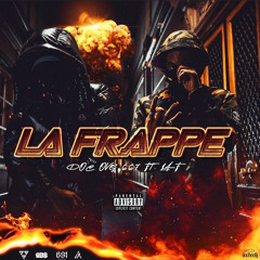 DOC OVG 667 Ft. La F - La Frappe