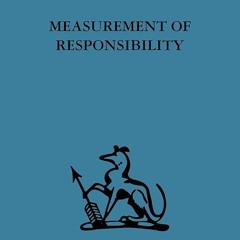 ⚡Audiobook🔥 Measurement of Responsibility: A study of work, payment, and individual capacity