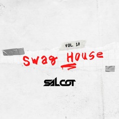Swag House Vol 10