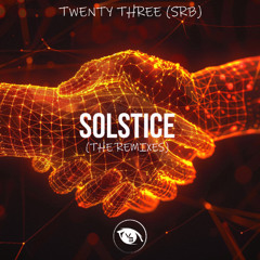 PREMIERE: Twenty Three (SRB) - Solstice (Carlos Pires Remix) [Vision 3 Records]