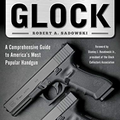 DOWNLOAD EBOOK 📄 Book of Glock: A Comprehensive Guide to America's Most Popular Hand