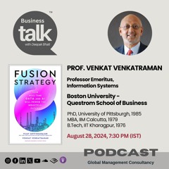 Prof. Venkat Venkatraman delves into the insights from his book, Fusion Strategy