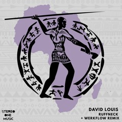 David Louis - Ruffneck - Stereo One 008