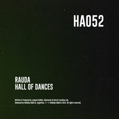 PREMIERE | Rauda - Hall Of Dances (HA052)