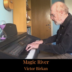 Magic River - Improvised Piano Piece