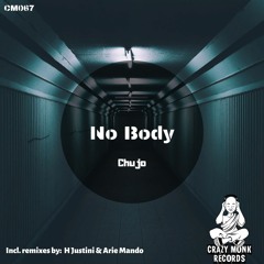 Chujo - No Body (Original Mix)
