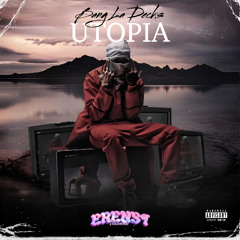 Utopia (Erenst Edit)