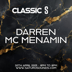 Darren McMenamin - Saturo Classics(trance)  April 2025