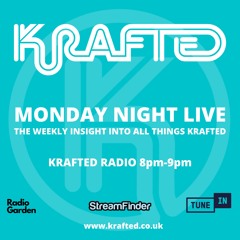 Krafted Radio: Monday Night Live