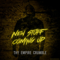 Audio Preview 2 of 3: Thy Empire Crumble