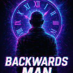 Backwards Man (Trap Remix)