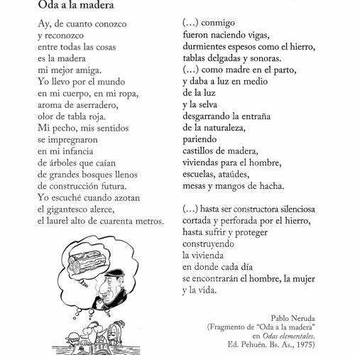 Stream Oda A La Madera - Pablo Neruda (Fragmento Poema) from Laura Berni |  Listen online for free on SoundCloud