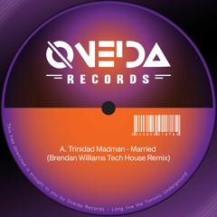 Trinidad Madman - Married (Brendan Williams Tech House Remix)