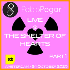 Live @ The Shelter of Hearts - ADE 24 October 2020 (Part 1)